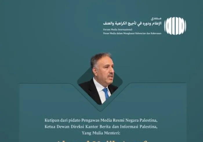 Yang Mulia Menteri Ahmed Najib Assaf, Pengawas Umum Media Resmi Negara Palestina, Ketua Dewan Direksi Badan Berita dan Informasi Palestina, di Forum Internasional: “Media dan Perannya dalam Menghasut Kebencian dan Kekerasan: Bahaya Misinformasi dan Bias.”