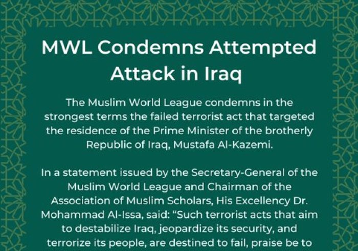 Statement from the Muslim World League on the attempted terrorist attack in Iraq