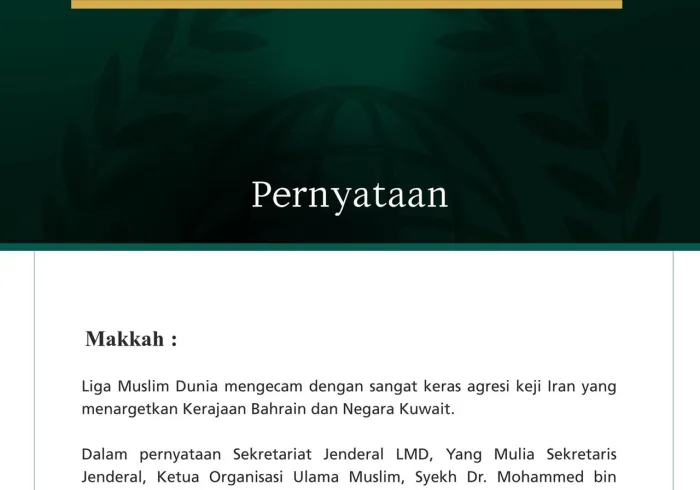Liga Muslim Dunia Kecam Agresi Keji Iran terhadap Bahrain dan Kuwait