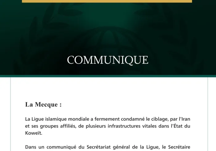 La Ligue islamique mondiale condamne l’agression criminelle iranienne visant plusieurs infrastructures vitales au Koweït