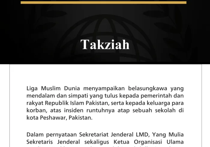 Liga Muslim Dunia Menyampaikan Belasungkawa atas Korban Runtuhnya Atap Sekolah di Peshawar, Pakistan