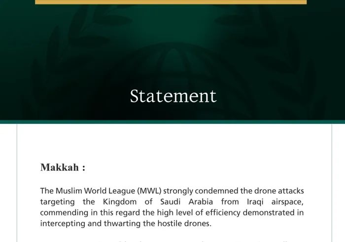 The Muslim World League Condemns Drone Attack on the Kingdom of Saudi Arabia Launched from Iraqi Airspace