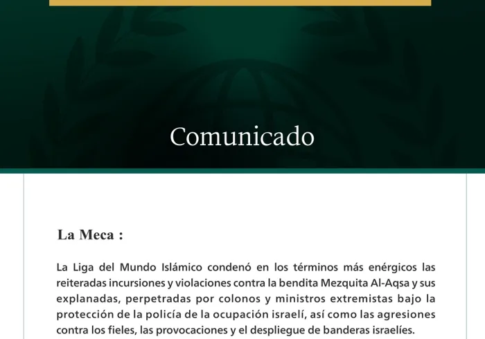 La Liga del Mundo Islámico condena las reiteradas incursiones israelíes en la bendita Mezquita Al-Aqsa