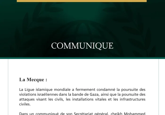La Ligue islamique mondiale a fermement condamné la poursuite des violations israéliennes dans la bande de Gaza, ainsi que la poursuite des attaques visant les civils, les installations vitales et les infrastructures civiles.