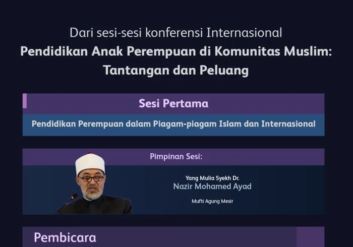 "Pendidikan adalah Pemberdayaan"  Mari kita simak hal-hal penting yang dibahas dalam sesi pertama Inisiatif Pendidikan Anak Perempuan di komunitas Muslim, serta hasil-hasil utamanya: