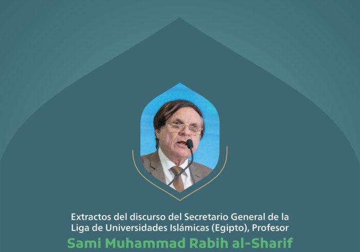 Kutipan dari pidato Yang Mulia Sekretaris Jenderal Liga Universitas Islam – Mesir, Dr. Sami Muhammad Rabih al-Sharif, pada konferensi internasional: