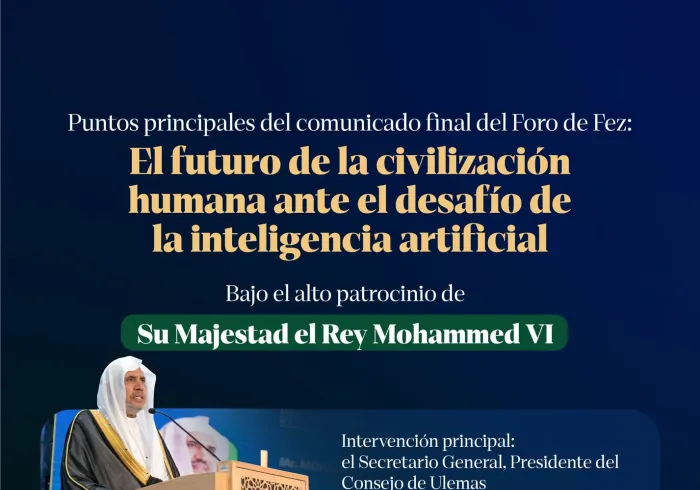 la Conferencia de la Universidad Euro-Mediterránea publicó la «Declaración de Fez» sobre la civilización humana y la inteligencia artificial. A continuación, los principales puntos: