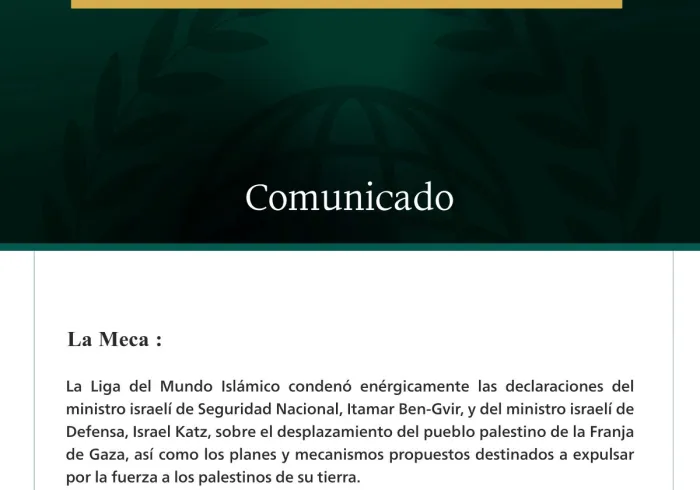 La Liga del Mundo Islámico condena las declaraciones israelíes sobre el desplazamiento del pueblo palestino