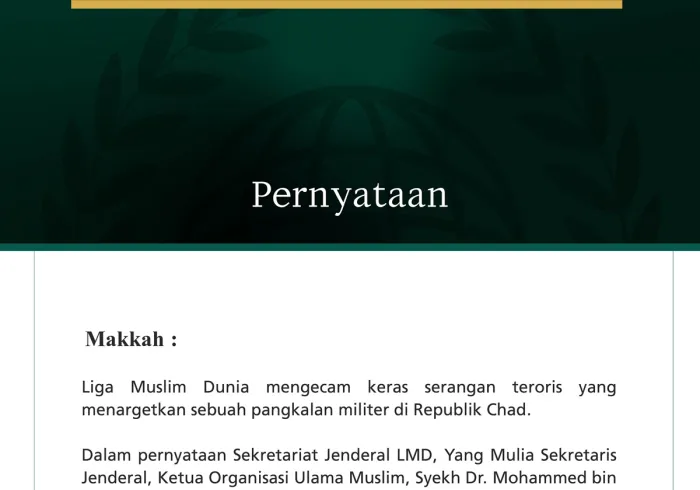 Liga Muslim Dunia Kecam Serangan Teroris Terhadap Pangkalan Militer di Chad