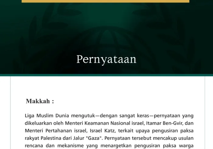 Liga Muslim Dunia Mengutuk Pernyataan israel Terkait Pengusiran Paksa Rakyat Palestina