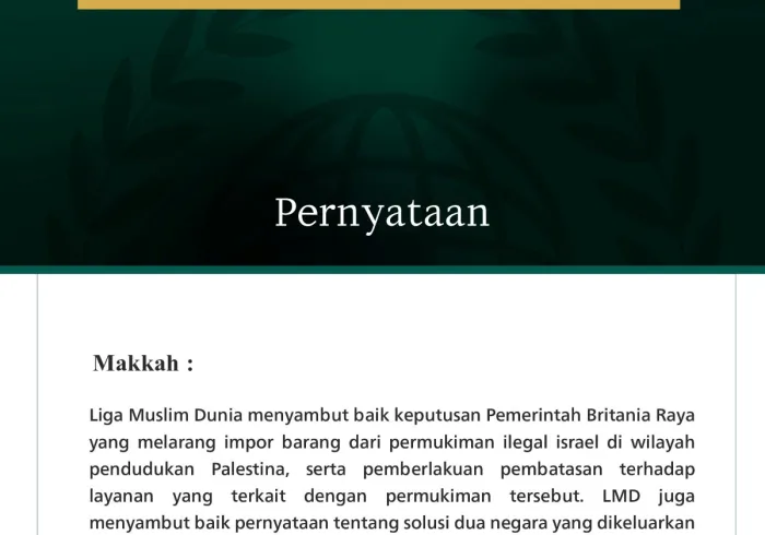 Liga Muslim Dunia Menyambut Baik Keputusan Pemerintah Britania Raya Terkait Larangan Impor Produk dari Permukiman israel