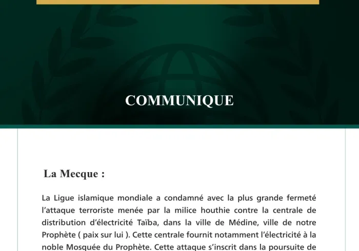 La Ligue islamique mondiale condamne l’agression de la milice terroriste houthie contre Médine.