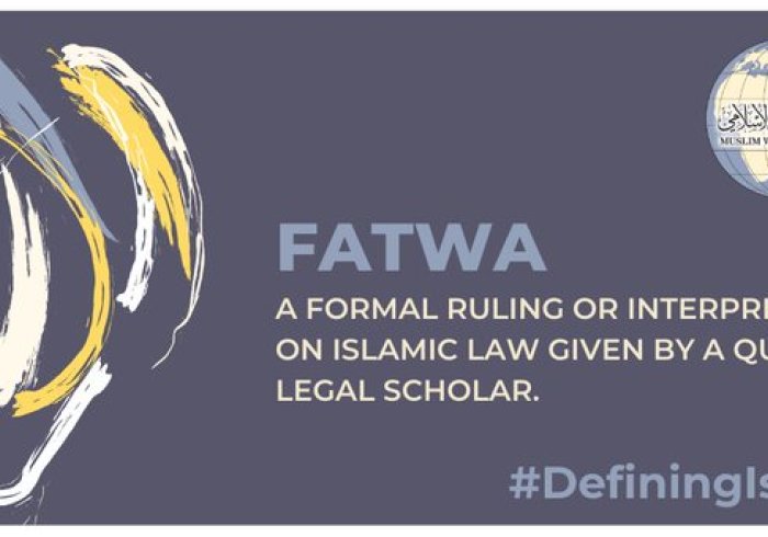 A fatwa is a formal ruling or interpretation of Islamic law given by a qualified legal scholar