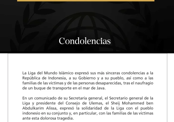 La Liga del Mundo Islámico expresa sus condolencias a Indonesia tras el naufragio de un buque de transporte en el mar de Java
