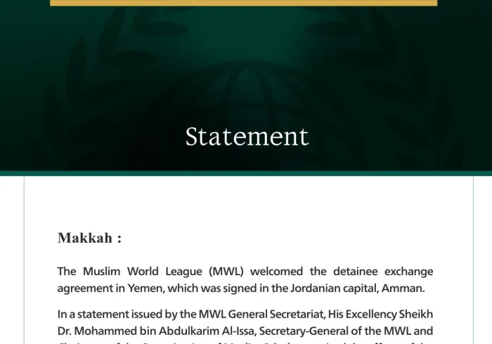 The Muslim World League Welcomes Yemen Detainee Exchange Agreement