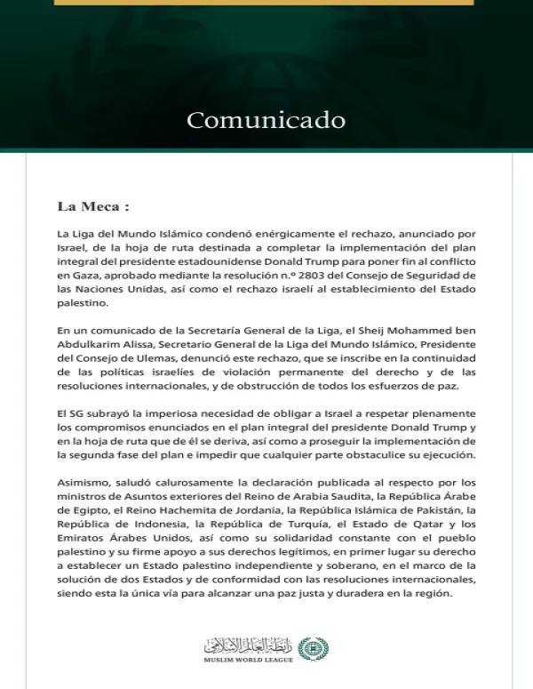 La Liga del Mundo Islámico condena el rechazo anunciado por Israel de la hoja de ruta para poner fin al conflicto en Gaza y establecer el Estado palestino