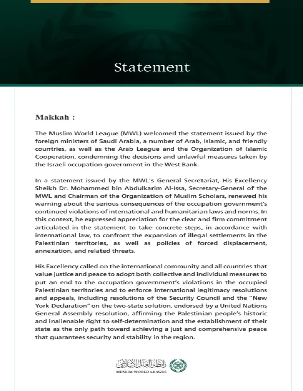 The Muslim World League Commends the Statement Issued by the Foreign Ministers of the Kingdom of Saudi Arabia, Arab, Islamic, and Friendly States Regarding the Decisions of the Occupation Government in the West Bank