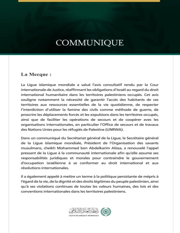 La Ligue islamique mondiale salue l’avis consultatif de la Cour internationale de justice concernant les obligations d’Israël dans les territoires palestiniens occupés.
