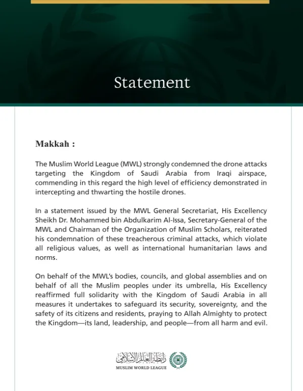 The Muslim World League Condemns Drone Attack on the Kingdom of Saudi Arabia Launched from Iraqi Airspace