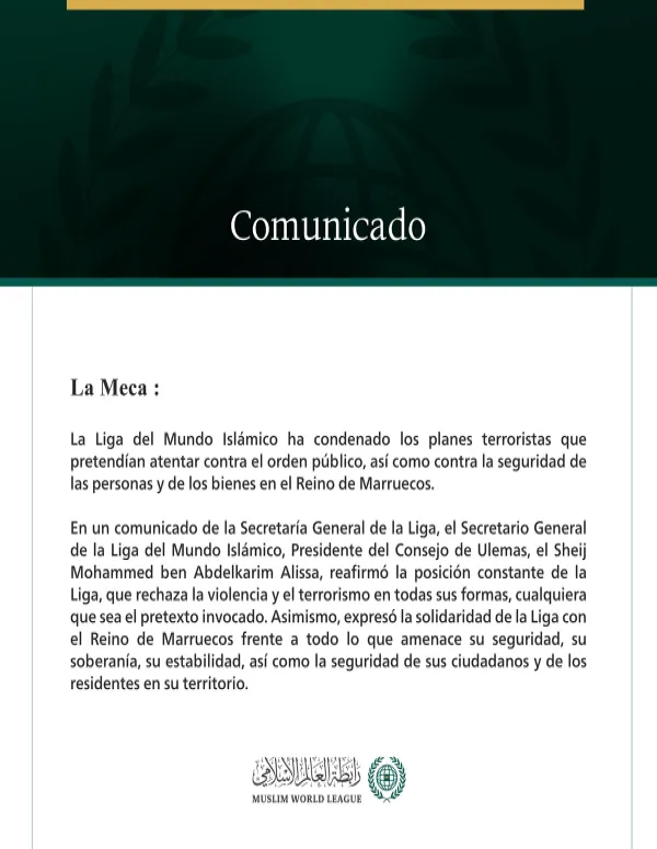 La Liga del Mundo Islámico condena los planes terroristas que tenían como objetivo el Reino de Marruecos.
