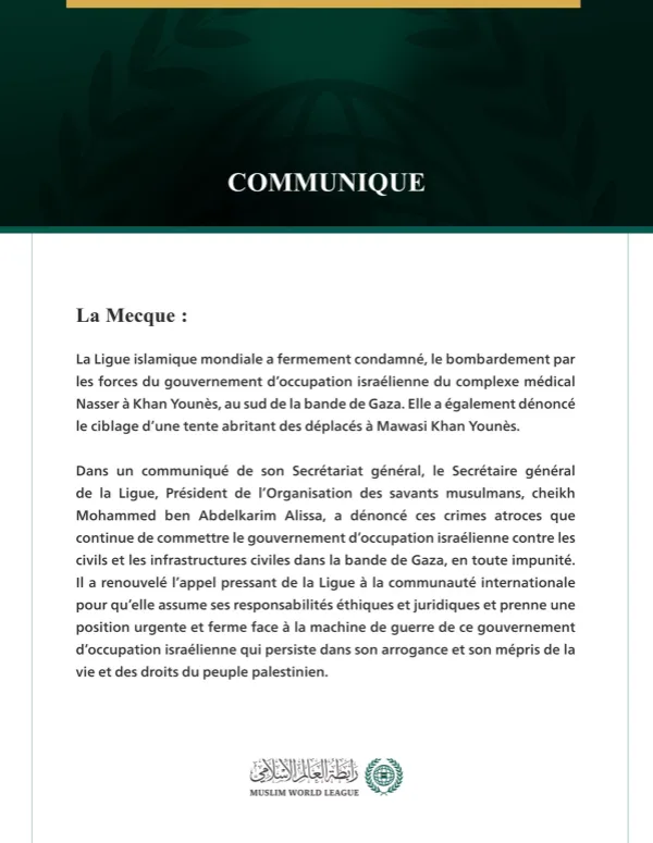 La Ligue islamique mondiale condamne le bombardement par les forces du gouvernement d’occupation du complexe Nasser et d’une tente de déplacés dans la bande de Gaza