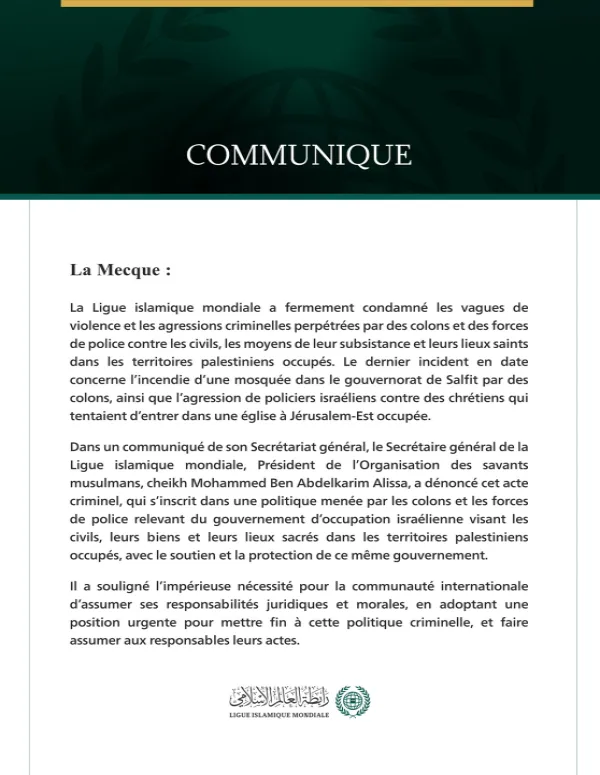 La Ligue islamique mondiale condamne les vagues de violence barbares visant les civils et leurs lieux sacrés dans les territoires palestiniens occupés