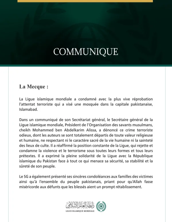 La Ligue islamique mondiale condamne l’attentat terroriste qui a visé une mosquée à Islamabad.
