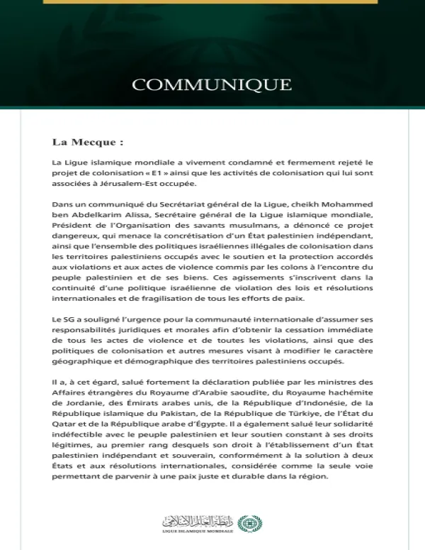 La Ligue islamique mondiale condamne le projet de colonisation « E1 » et les activités de colonisation qui lui sont associées à l’est de Jérusalem occupée.