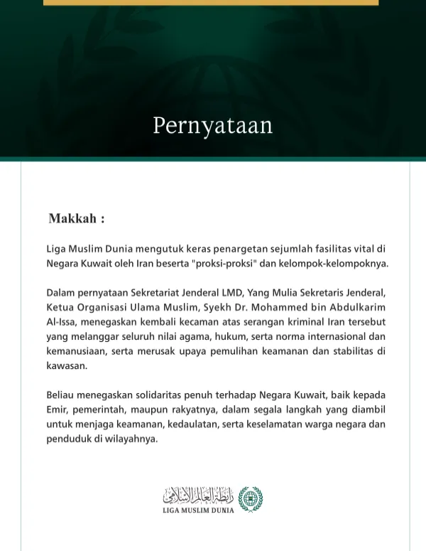 Liga Muslim Dunia Mengutuk Agresi Kriminal Iran terhadap Sejumlah Fasilitas Vital di Kuwait