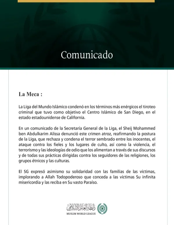 La Liga del Mundo Islámico condena el horrendo ataque contra el Centro Islámico de San Diego.