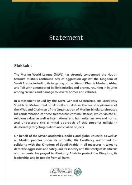 The Muslim World League Condemns Continued Houthi Terrorist Militia Attacks on the Kingdom of Saudi Arabia