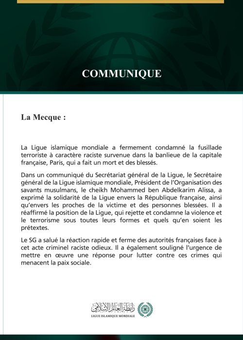 La Ligue islamique mondiale condamne l’attentat terroriste à caractère raciste survenu au sud-ouest de Paris.