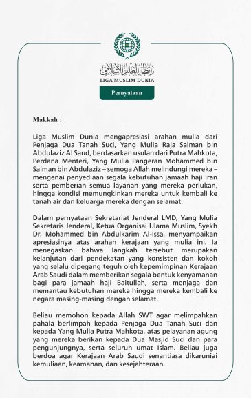 Liga Muslim Dunia mengapresiasi arahan mulia dari Penjaga Dua Tanah Suci, Yang Mulia Raja Salman bin Abdulaziz Al Saud, berdasarkan usulan dari Putra Mahkota, Perdana Menteri