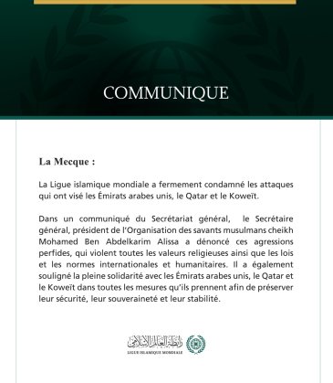 La Ligue islamique mondiale condamne les attaques qui ont visé les Émirats arabes unis, le Qatar et le Koweït.