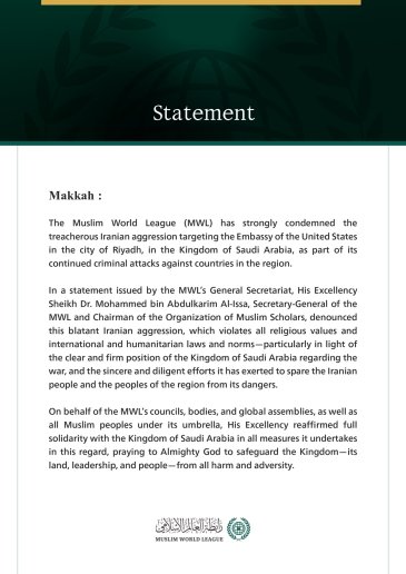 The Muslim World League Condemns the Treacherous Iranian Aggression Against the U.S. Embassy in Riyadh