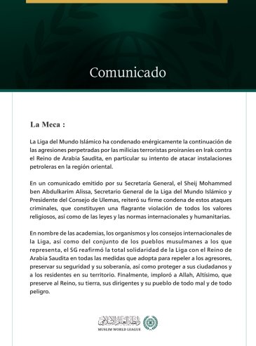 La Liga del Mundo Islámico condena la continuación de las agresiones perpetradas contra el Reino de Arabia Saudita por las milicias terroristas proiraníes en Irak.