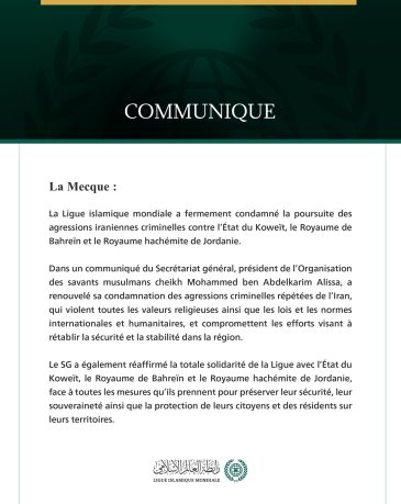 La Ligue islamique mondiale condamne la poursuite des agressions iraniennes criminelles contre le Koweït, Bahreïn et la Jordanie.
