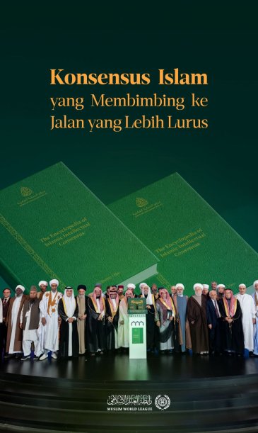 "Konsensus Islam yang Membimbing ke Jalan yang Lebih Lurus":