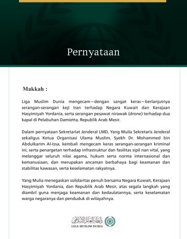Liga Muslim Dunia Mengecam Berlanjutnya Serangan Keji Iran terhadap Kuwait dan Yordania, serta Serangan Pesawat Nirawak terhadap Dua Kapal di Republik Mesir