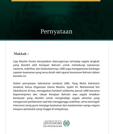 Liga Muslim Dunia Tegaskan Kembali Dukungan terhadap Segala Langkah Kerajaan Bahrain dalam Melindungi Keamanan Nasionalnya