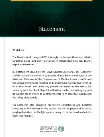 The Muslim World League Condemns the Armed Attacks on Police and Army Personnel in Balochistan Province, Islamic Republic of Pakistan