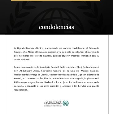 La Liga del Mundo Islámico presenta sus condolencias al Estado de Kuwait tras el martirio de dos miembros del ejército