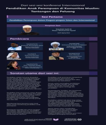 "Pendidikan adalah Pemberdayaan"  Mari kita simak hal-hal penting yang dibahas dalam sesi pertama Inisiatif Pendidikan Anak Perempuan di komunitas Muslim, serta hasil-hasil utamanya:
