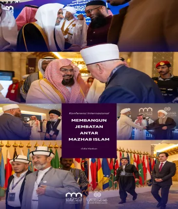 Platform solidaritas para ulama menuju "Koalisi Islam yang Efektif":  Platform Membangun Jembatan Antar Mazhab Islam, dari Baitullah Al-Haram tempat kiblat yang menyatukan: