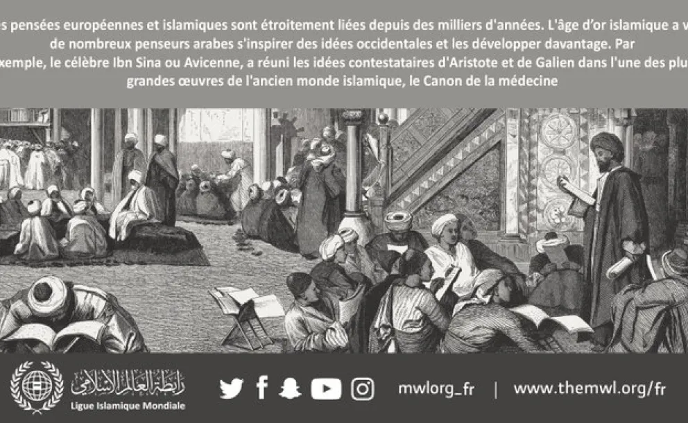 La pensée européenne et islamique sont entremêlées depuis des milliers d’années.