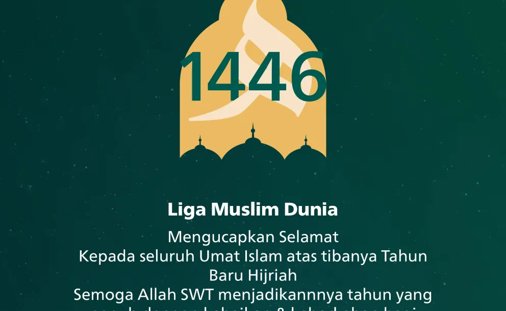 Liga Muslim Dunia mengucapkan Selamat Tahun Baru Hijriah kepada seluruh umat Islam. Semoga Tahun Baru Hijriah menjadi tahun yang penuh dengan kebaikan bagi semua.