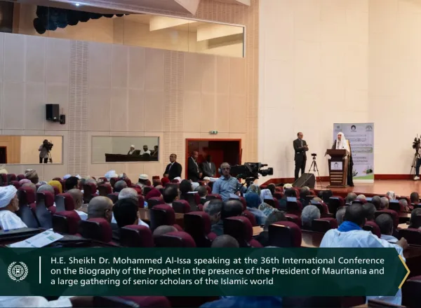 Today in Nouakchott، His Excellency Mr. Mohamed Ould Ghazouani, the President of Mauritania, accompanied by His Excellency Sheikh Dr. Mohammed Al-Issa Secretary-General of the MWL and Chairman of the Organization of Muslim Scholars, launches the 36th International Conference on the Biography of the Prophet