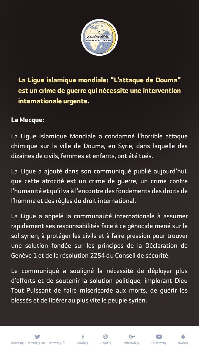 La Ligue Islamique Mondiale : «L’attaque chimique de Douma» est un crime de guerre qui nécessite une intervention internationale urgente