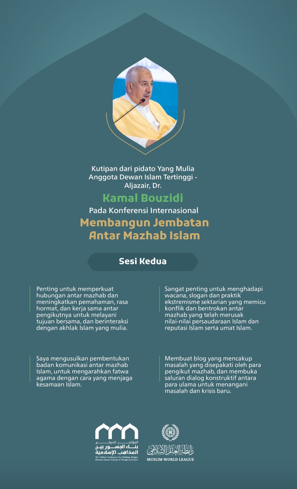 Kutipan dari pidato Yang Mulia Anggota Dewan Islam Tertinggi - Aljazair, Dr. Kamal Bouzidi, pada konferensi internasional: