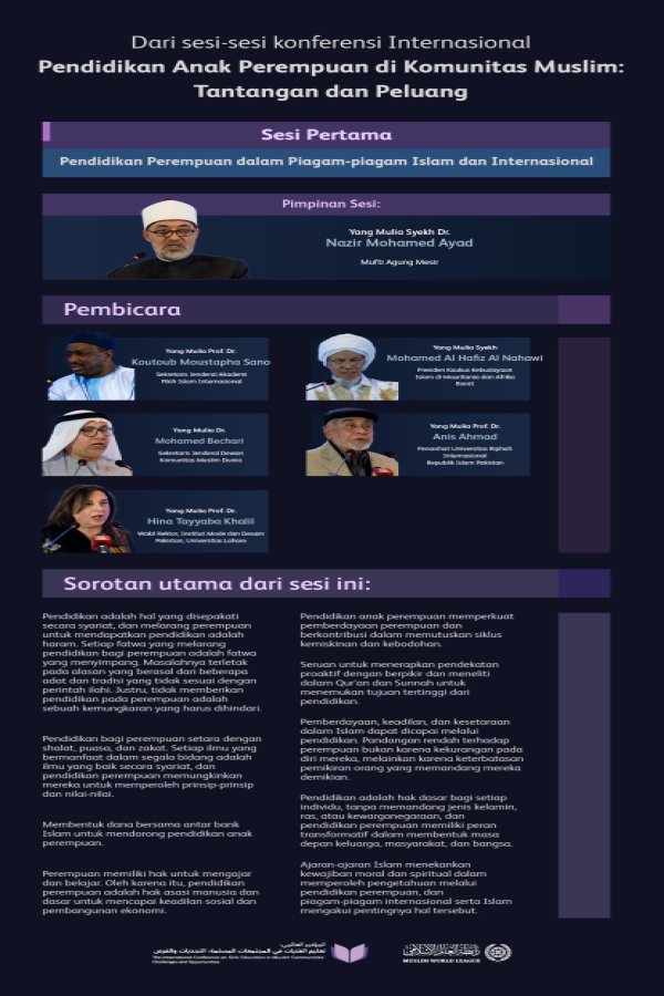 "Pendidikan adalah Pemberdayaan"  Mari kita simak hal-hal penting yang dibahas dalam sesi pertama Inisiatif Pendidikan Anak Perempuan di komunitas Muslim, serta hasil-hasil utamanya: